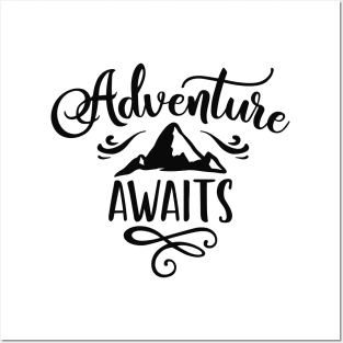 Adventure Awaits Posters and Art